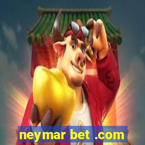 neymar bet .com